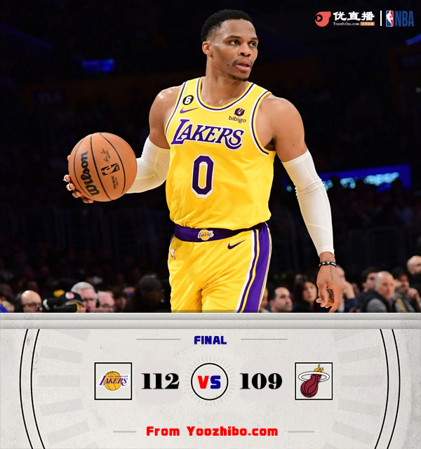 湖人112-109險勝熱火取3連勝 施羅德32分 威少21+8+9 阿德巴約30+13