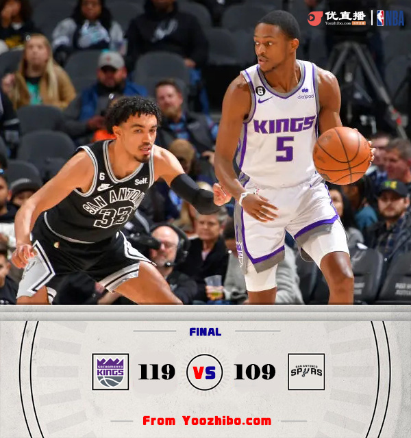 國王119-109戰勝馬刺 薩博尼斯34+11 ?？怂?1+10 索漢傷退